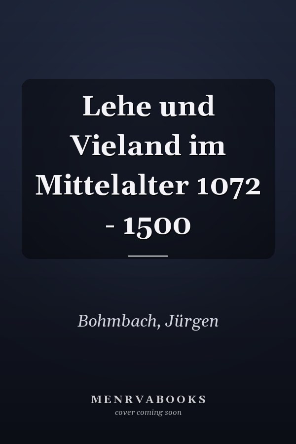 Lehe und Vieland im Mittelalter 1072 - 1500