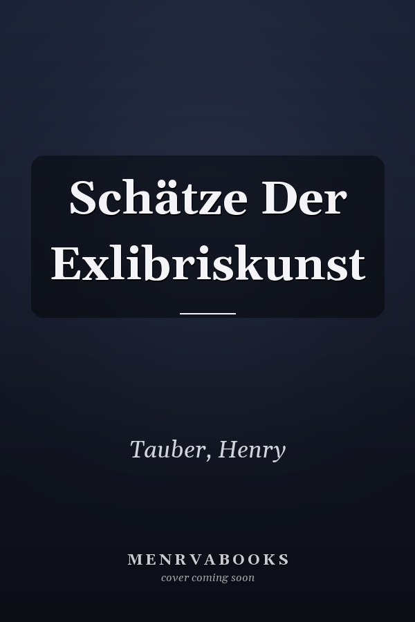 Schätze Der Exlibriskunst