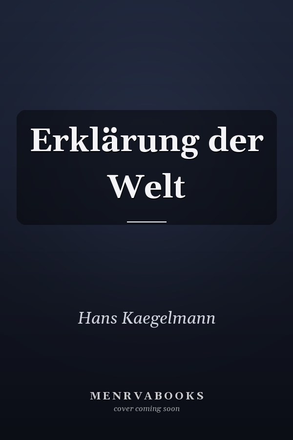Erklärung der Welt