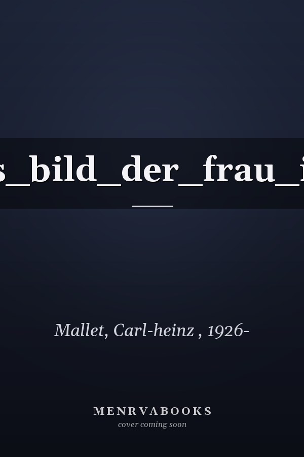 am_anfang_war_nicht_adam-das_bild_der_frau_in_mythen,_marchen_und_sagen