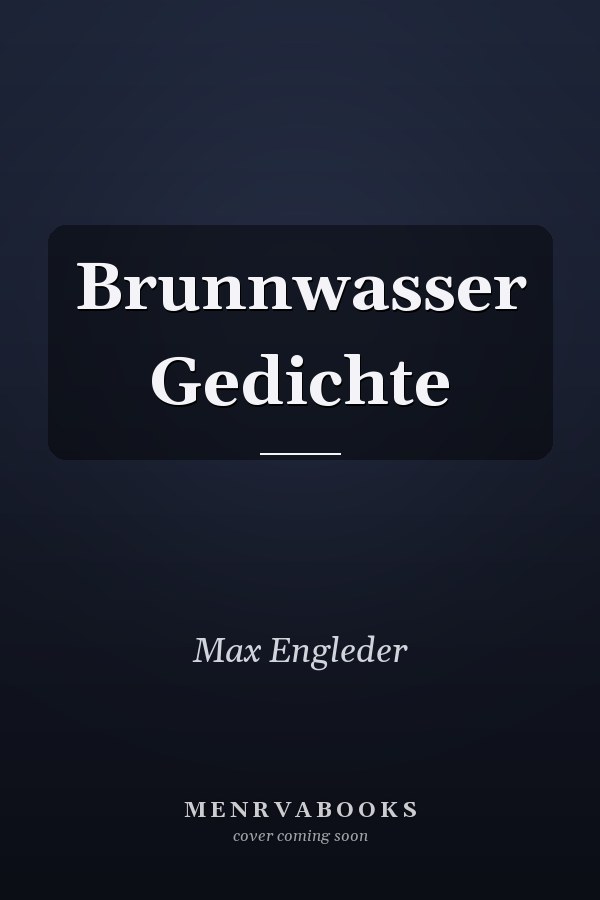 Brunnwasser Gedichte