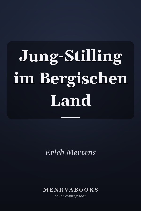 Jung-Stilling im Bergischen Land