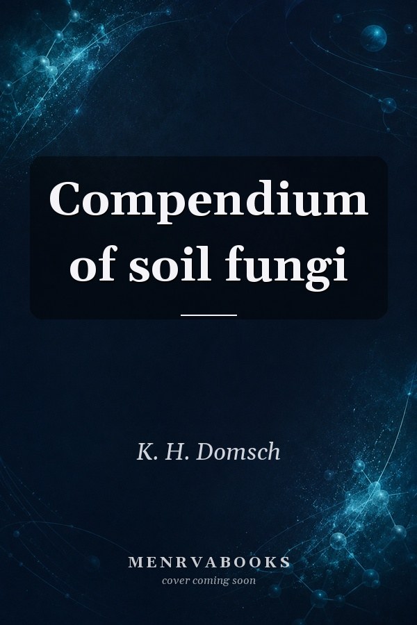 Compendium of soil fungi