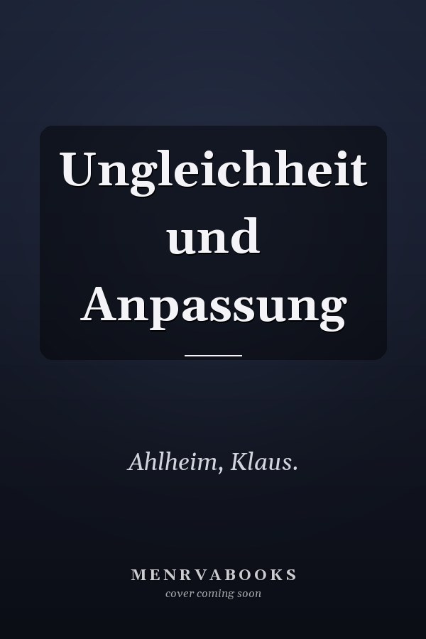 Ungleichheit und Anpassung