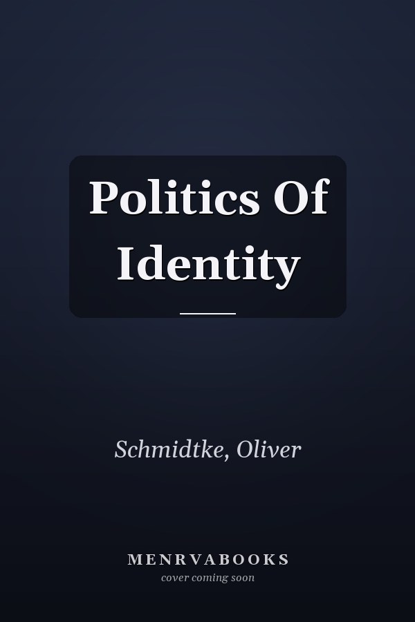 Politics Of Identity