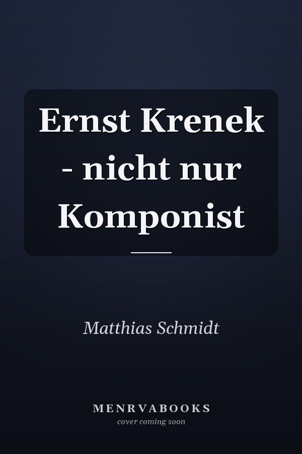 Ernst Krenek - nicht nur Komponist