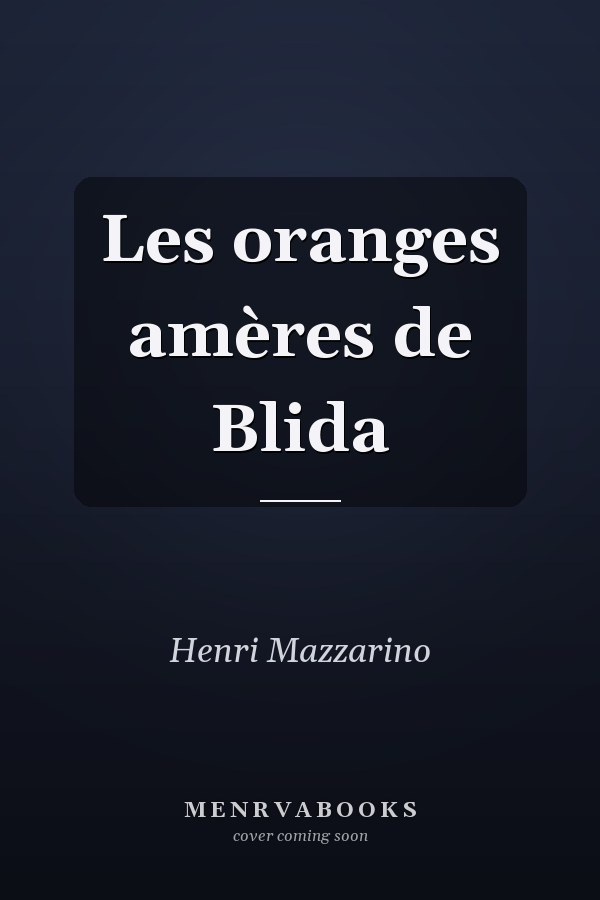 Les oranges amères de Blida