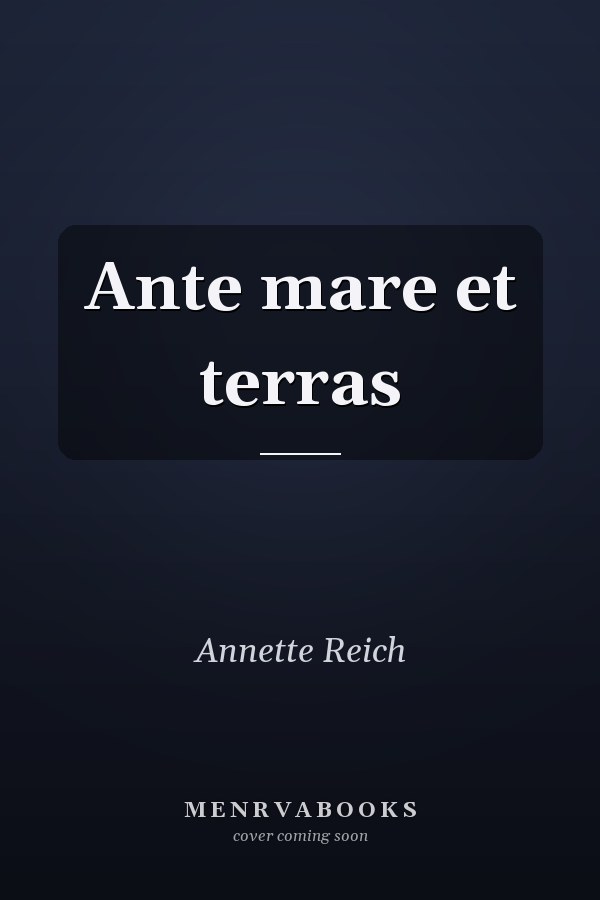 Ante mare et terras