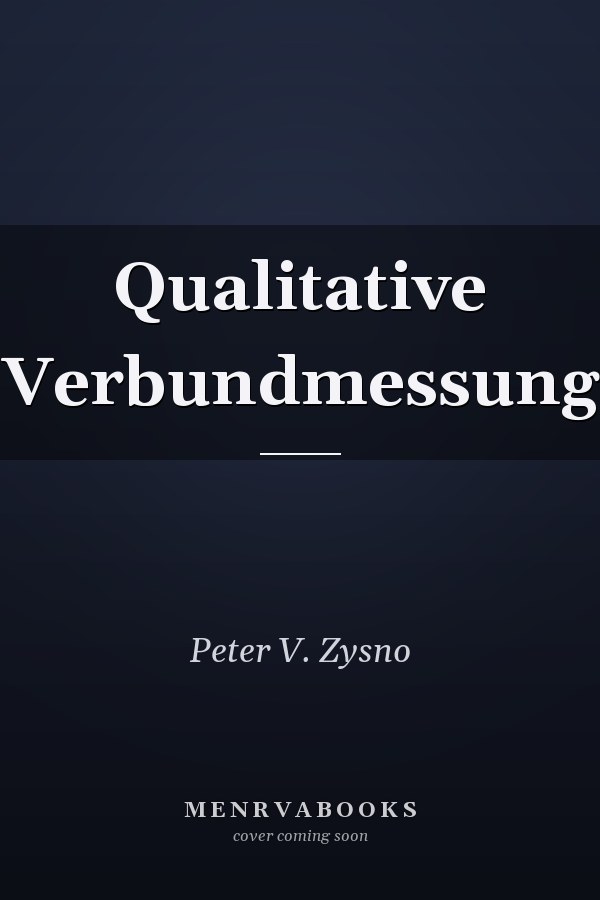 Qualitative Verbundmessung