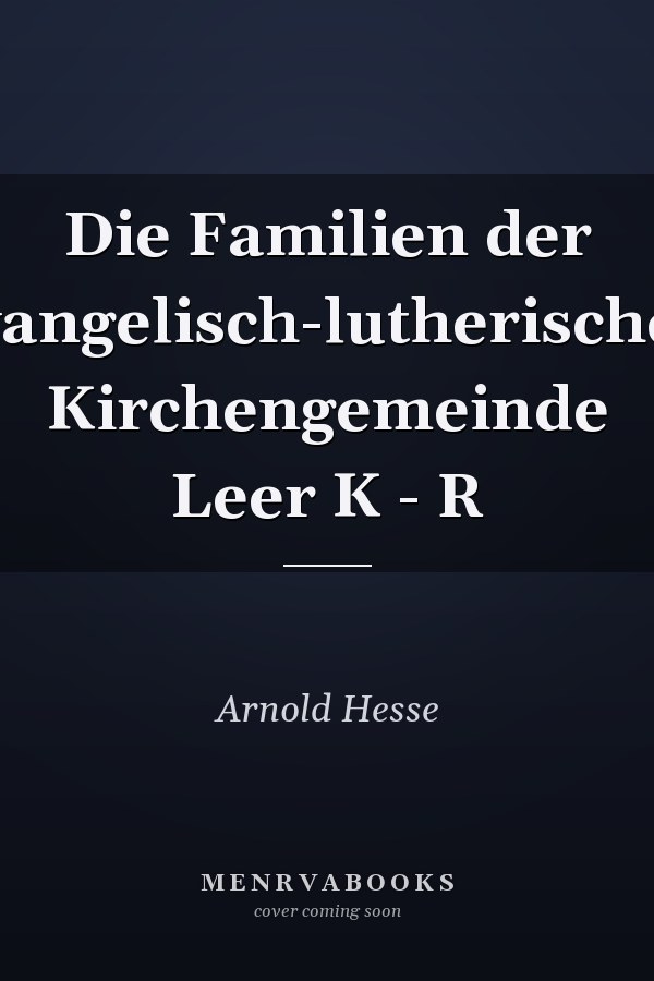 Die Familien der evangelisch-lutherischen Kirchengemeinde Leer K - R