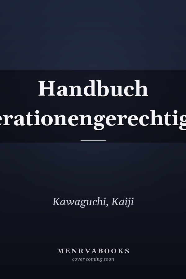 Handbuch Generationengerechtigkeit.