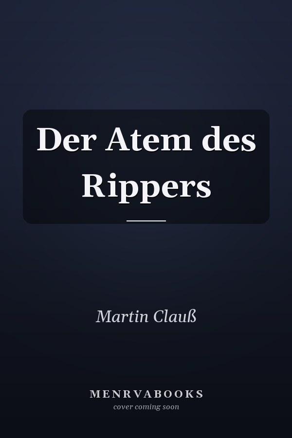 Der Atem des Rippers