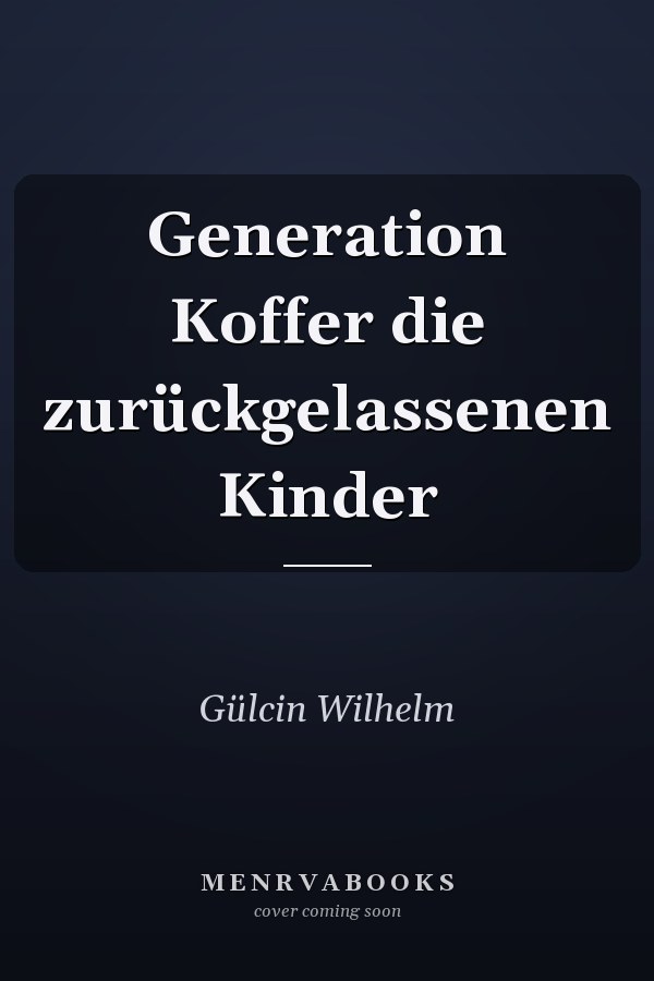 Generation Koffer die zurückgelassenen Kinder