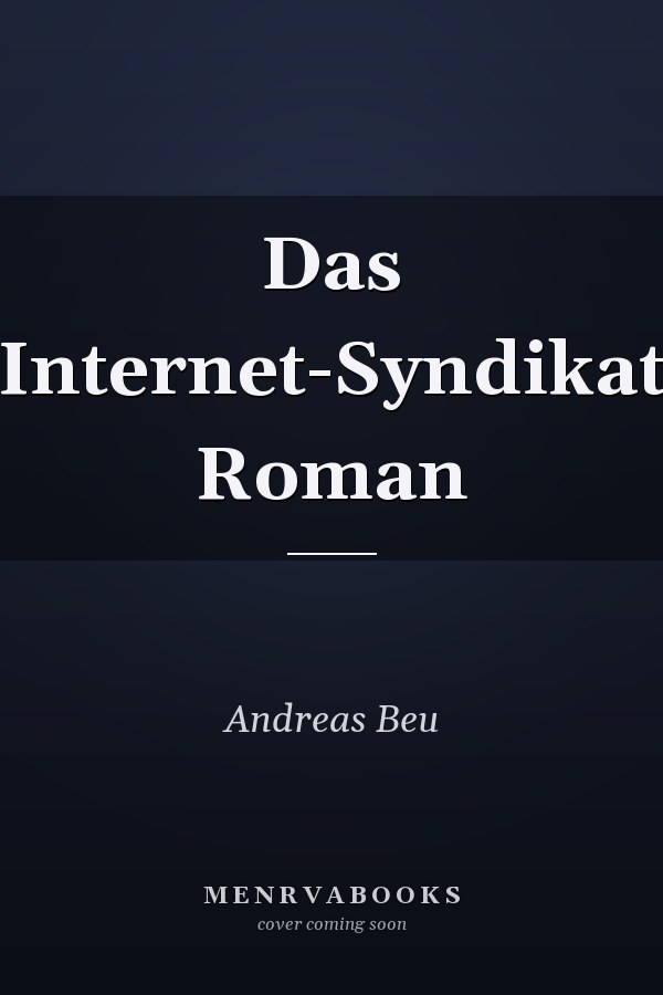 Das Internet-Syndikat Roman