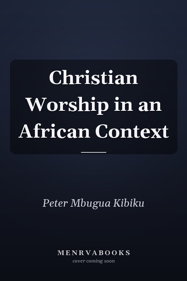 Christian Worship in an African Context