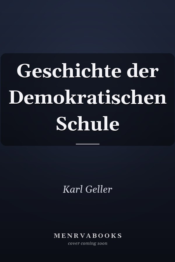 Geschichte der Demokratischen Schule