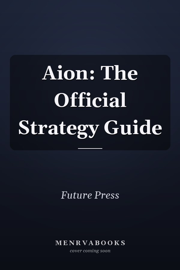Aion: The Official Strategy Guide