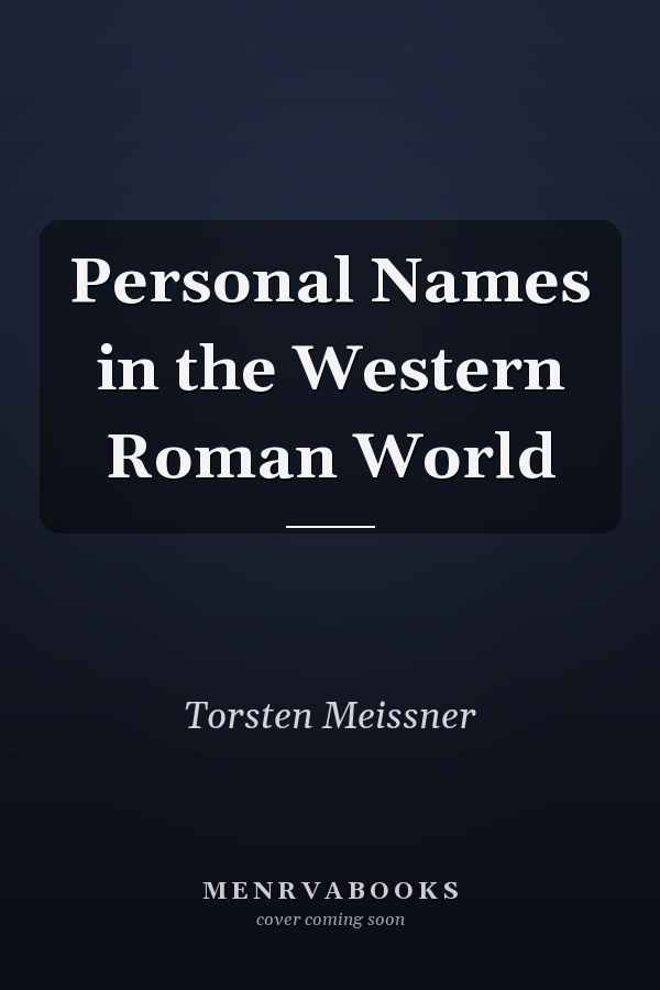 Personal Names in the Western Roman World