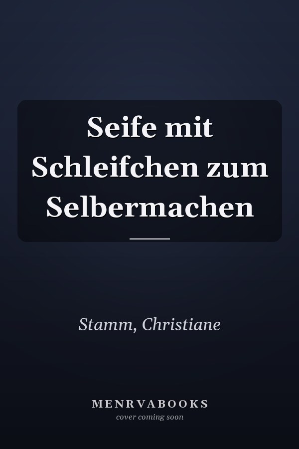 Seife mit Schleifchen zum Selbermachen