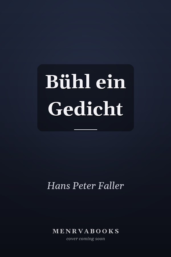 Bühl ein Gedicht