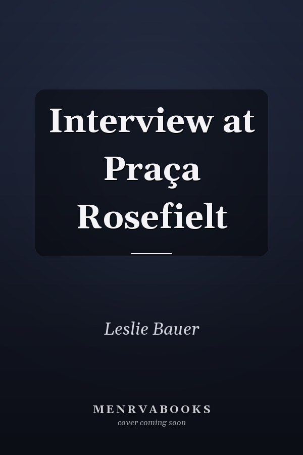 Interview at Praça Rosefielt