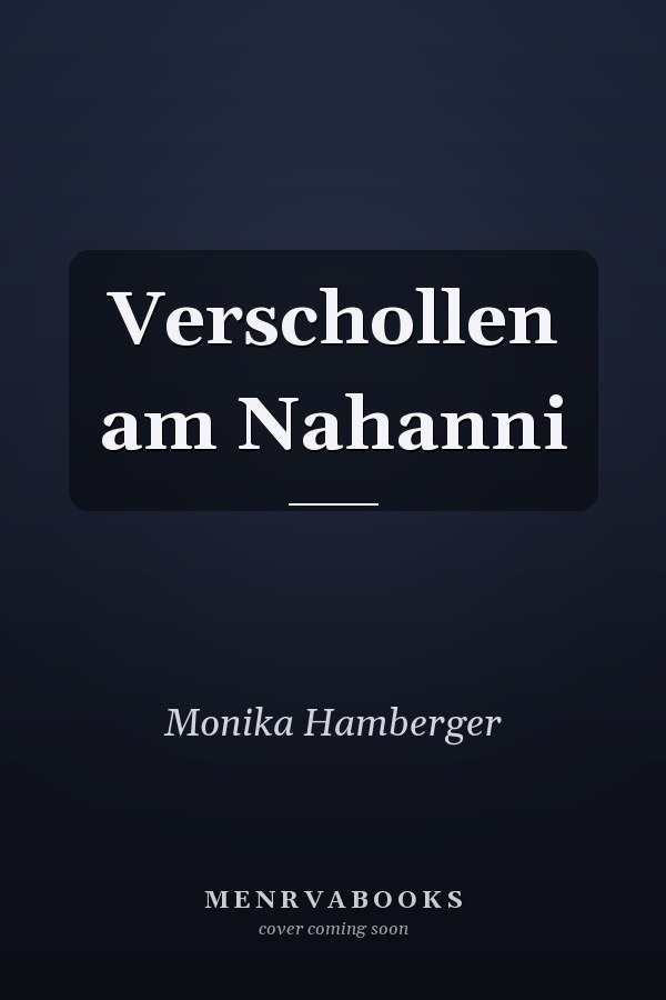 Verschollen am Nahanni