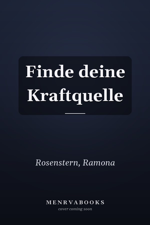Finde deine Kraftquelle