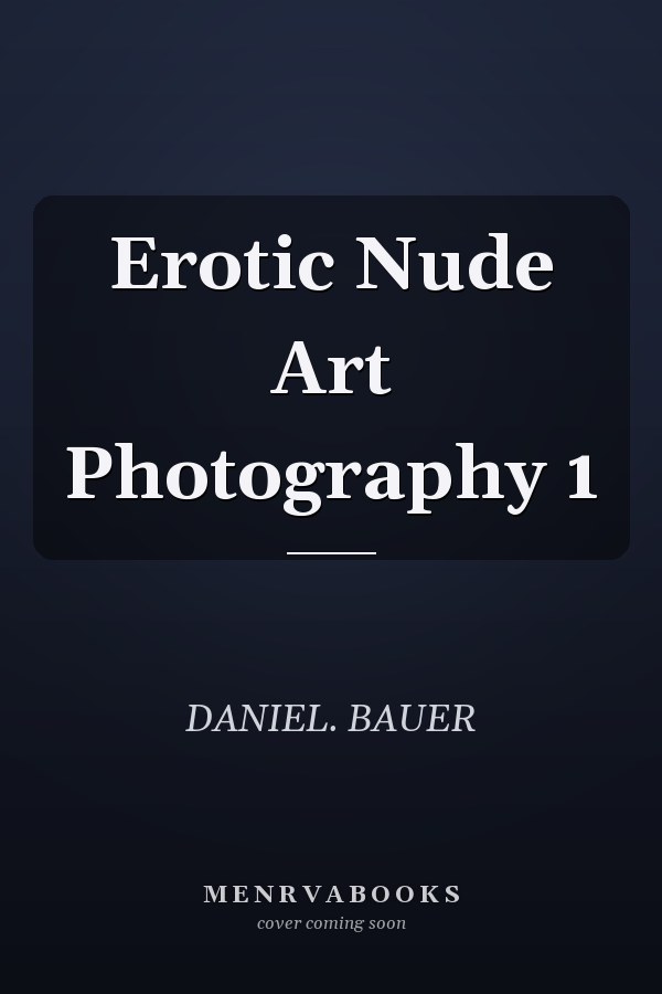 Erotic Nude Art Photography 1