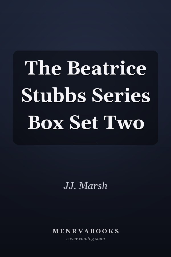The Beatrice Stubbs Series Box Set Two