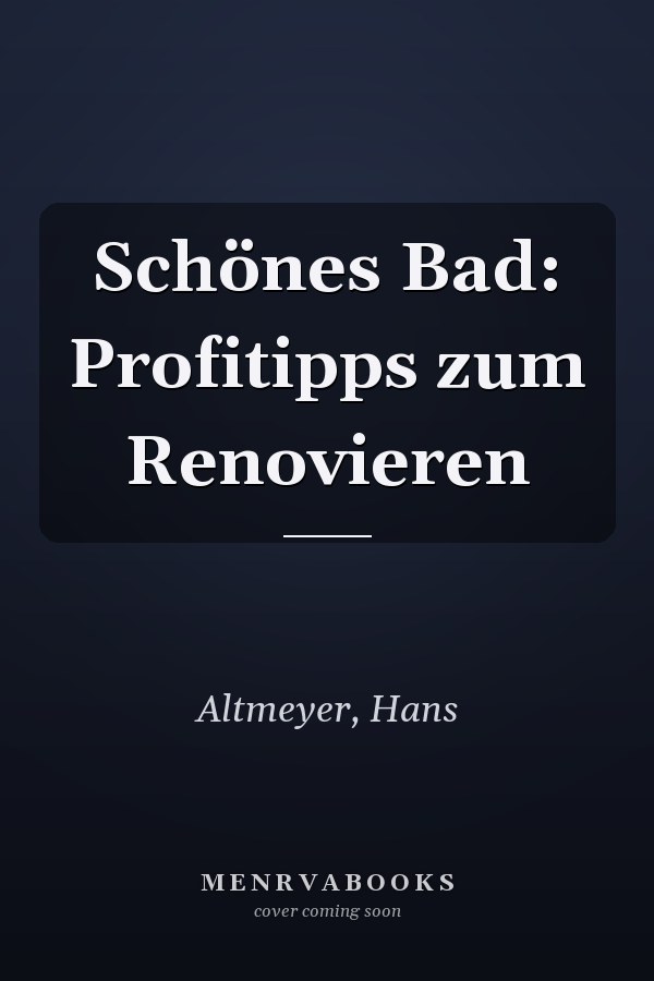 Schönes Bad: Profitipps zum Renovieren