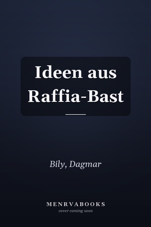 Ideen aus Raffia-Bast