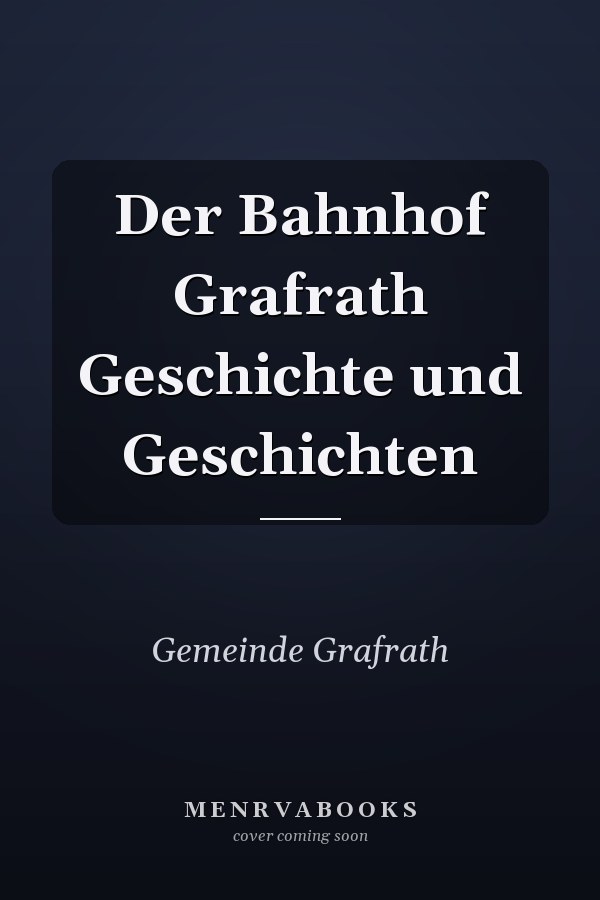 Der Bahnhof Grafrath Geschichte und Geschichten
