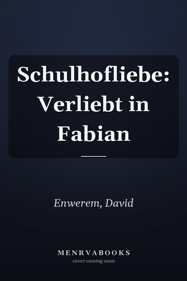Schulhofliebe: Verliebt in Fabian