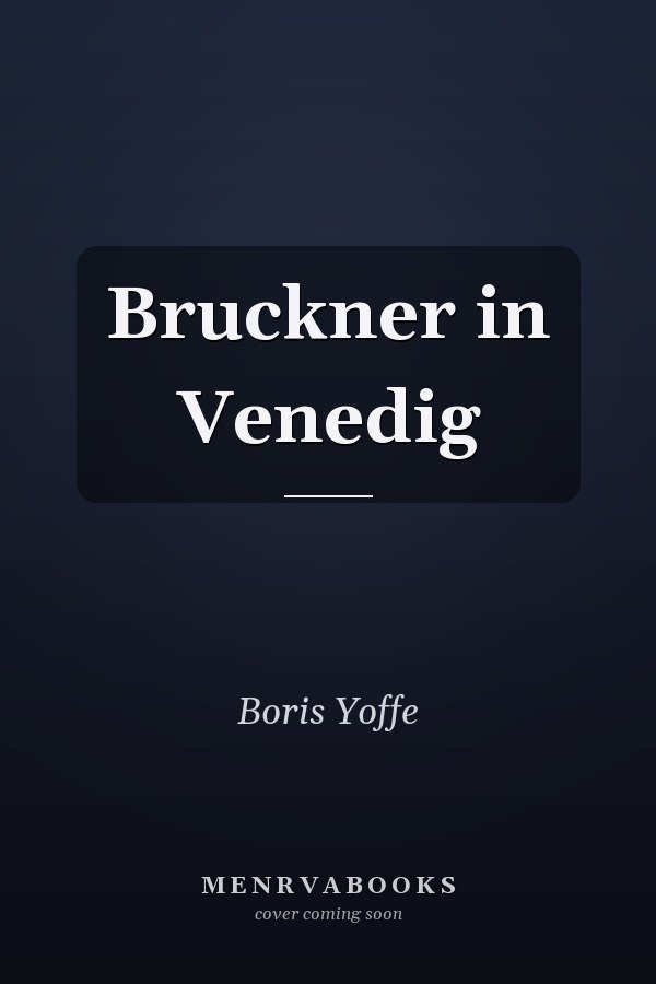 Bruckner in Venedig