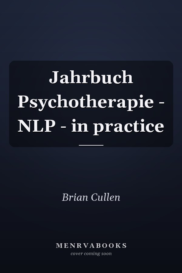 Jahrbuch Psychotherapie - NLP - in practice
