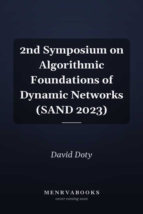 2nd Symposium on Algorithmic Foundations of Dynamic Networks (SAND 2023)