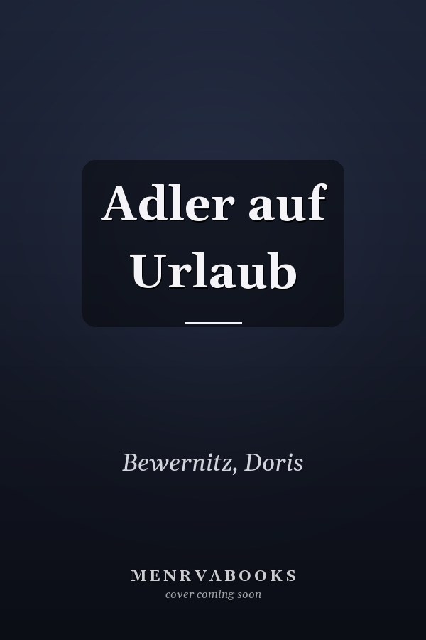 Adler auf Urlaub