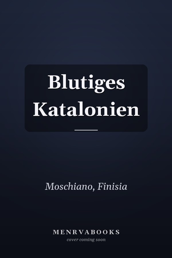 Blutiges Katalonien