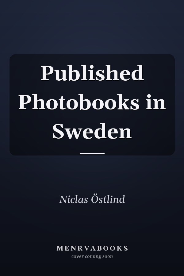Published Photobooks in Sweden