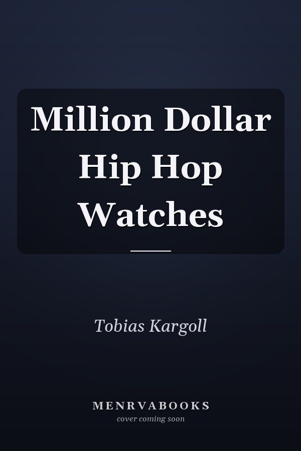 Million Dollar Hip Hop Watches