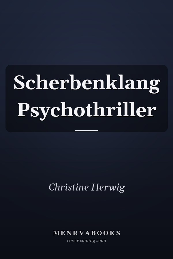 Scherbenklang Psychothriller