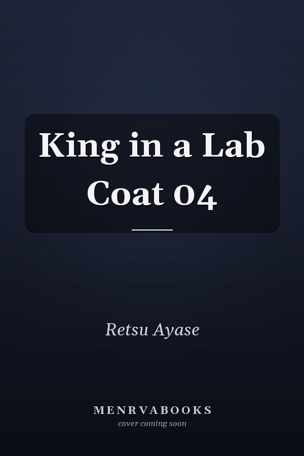 King in a Lab Coat 04