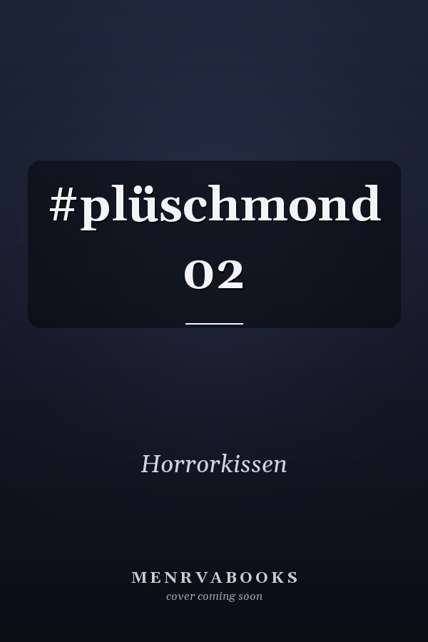 #plüschmond 02
