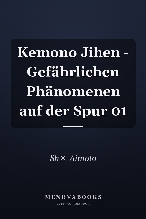 Kemono Jihen - Gefährlichen Phänomenen auf der Spur 01