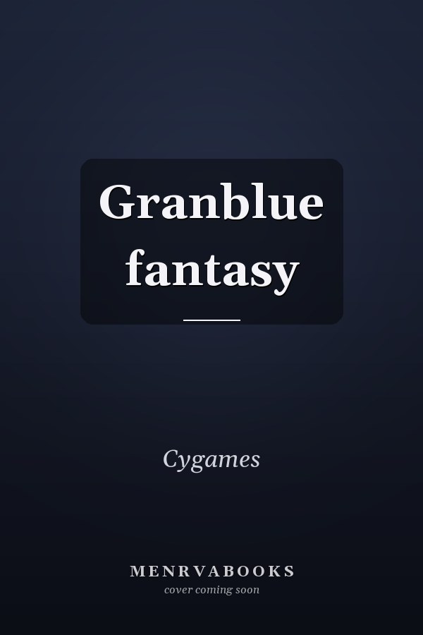 Granblue fantasy