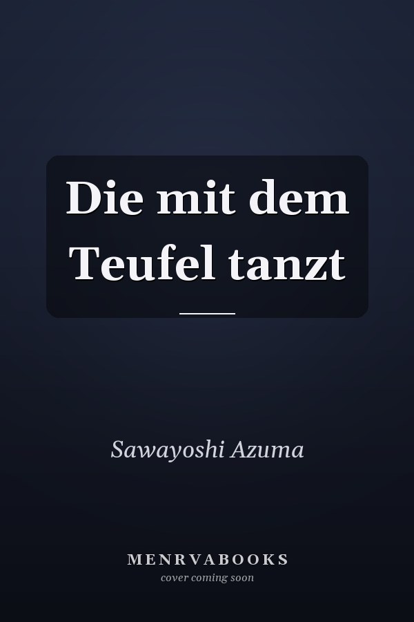 Die mit dem Teufel tanzt
