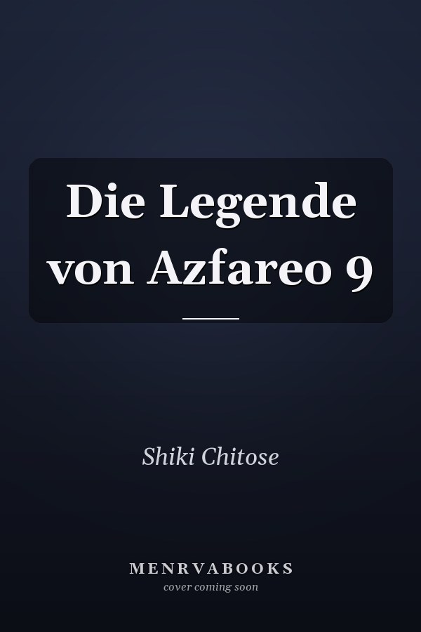 Die Legende von Azfareo 9