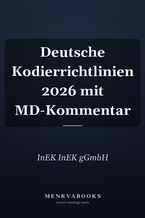 Deutsche Kodierrichtlinien 2026 mit MD-Kommentar