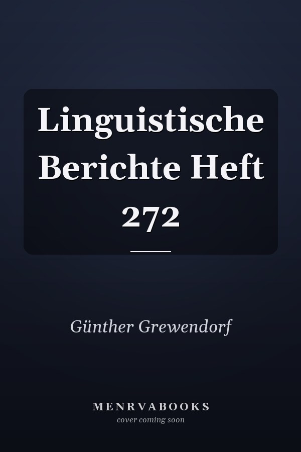Linguistische Berichte Heft 272