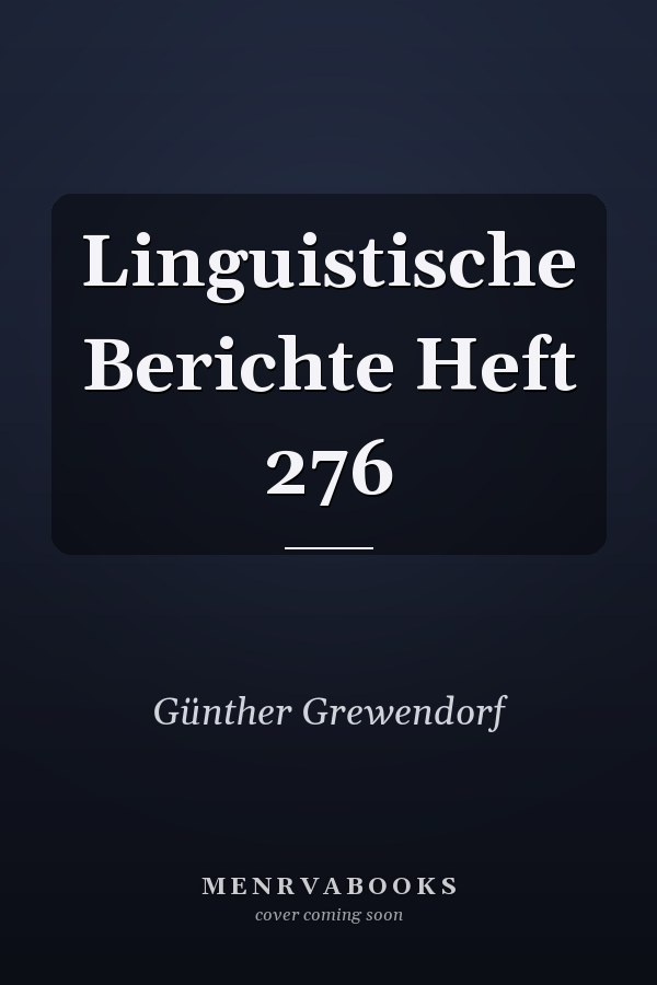Linguistische Berichte Heft 276